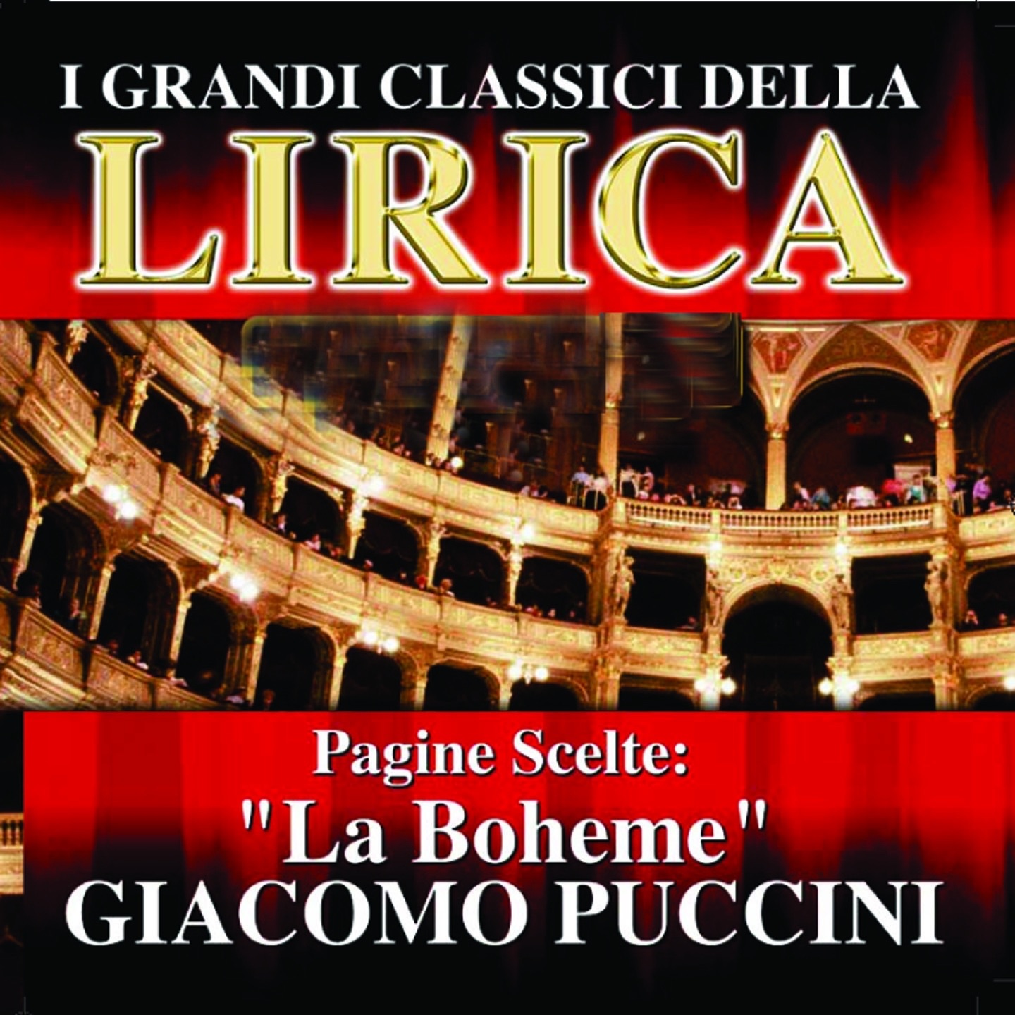 Giacomo Puccini : La Boheme, Pagine scelte (I grandi classici della Lirica) album cover