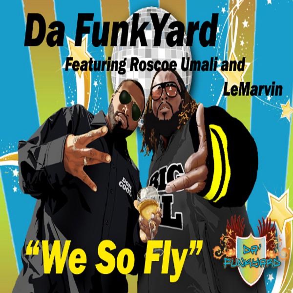 We So Fly (feat. Roscoe Umali & Lemarvin) album cover