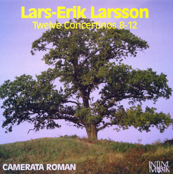 Larsson: Twelve Concertinos 8-12 album cover