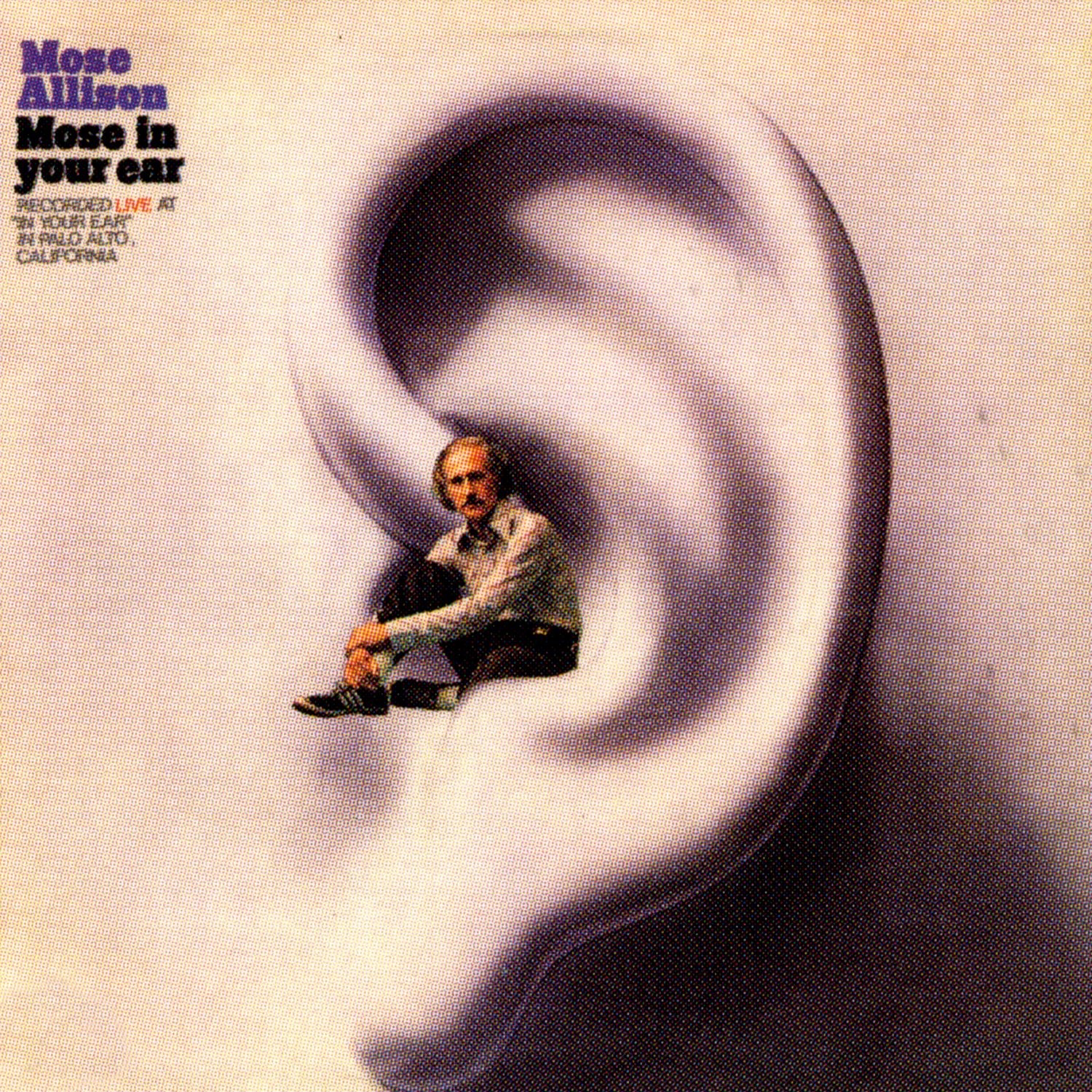 Mose In Your Ear (Live At "In Your Ear" 1972) album cover