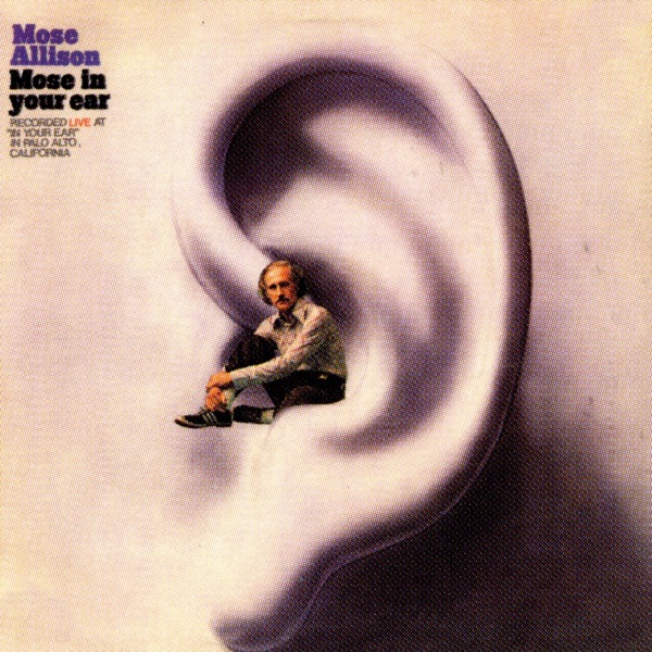 Mose In Your Ear (Live At "In Your Ear" 1972) album cover