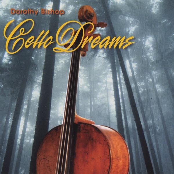 Cello Dreams album cover