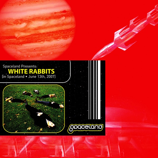 White Rabbits: Live [in Spaceland - June 13th, 2007] [Live] album cover