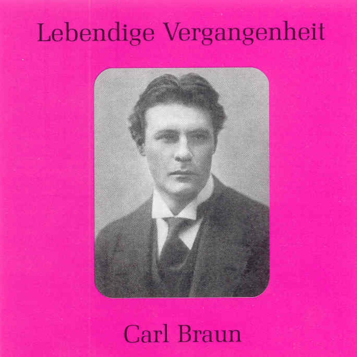 Lebendige Vergangenheit - Carl Braun album cover
