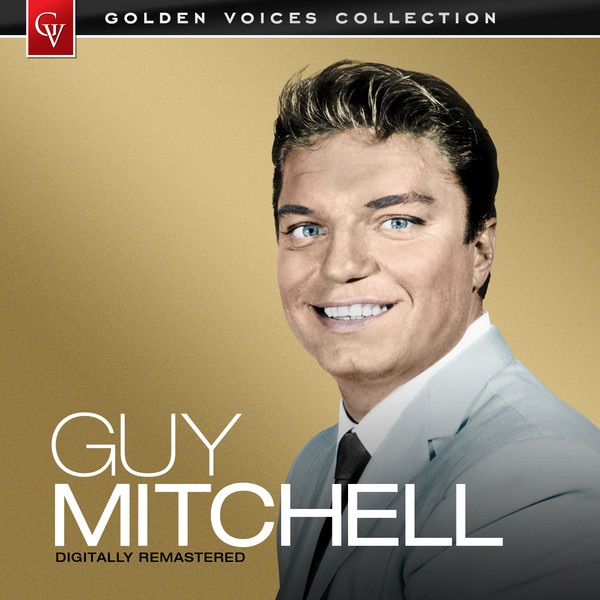 Golden Voices - Guy Mitchell (Remastered) [Re-Recorded Versions] album cover