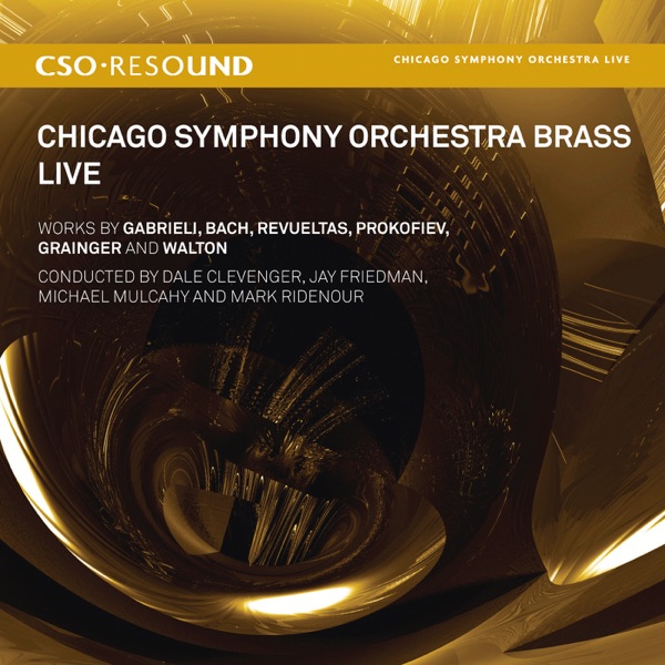CSO Resound - Chicago Symphony Orchestra Brass Live album cover