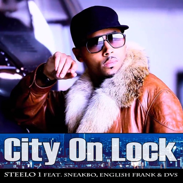 City On Lock (feat. Sneakbo, English Frank & D.V.S.) - Single album cover
