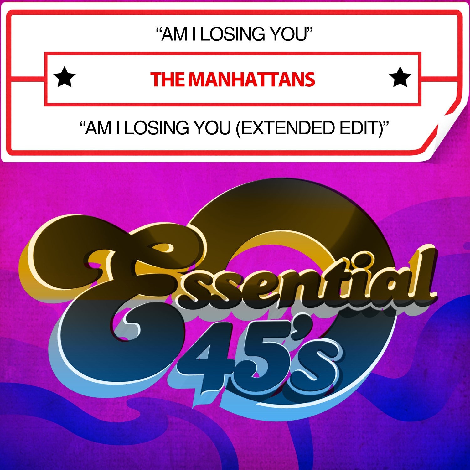 Am I Losing You / Am I Losing You (Extended Edit) [Digital 45] - Single album cover