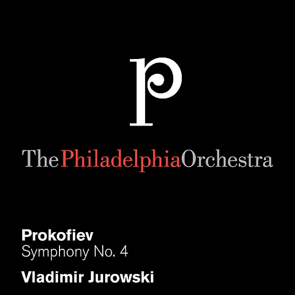Prokofiev: Symphony No. 4 in C Major, Op. 112 album cover