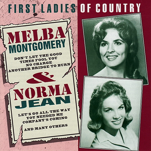Melba Montgomery & Norma Jean: First Ladies of Country album cover