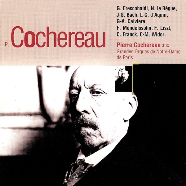 Pierre Cochereau Aux Grandes Orgues De Notre-Dame De Paris album cover