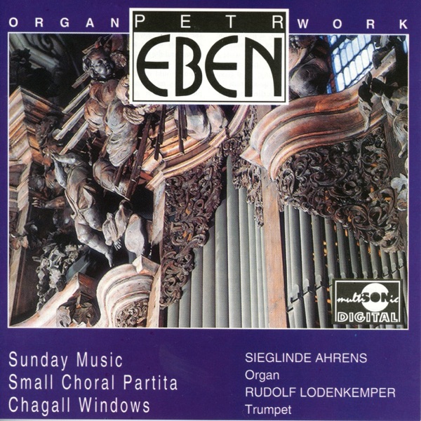 Sunday Music, Small Choral Partita, Chagall Windows album cover