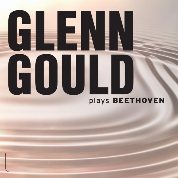 Glenn Gould Plays Beethoven album cover