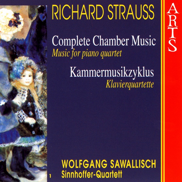 Strauss: Complete Chamber Music, Vol. 1, Music for Piano Quartet album cover
