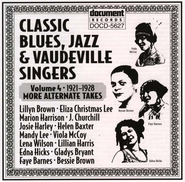 Classic Blues, Jazz and Vaudeville Singers Vol. 4 (1921-1928) album cover