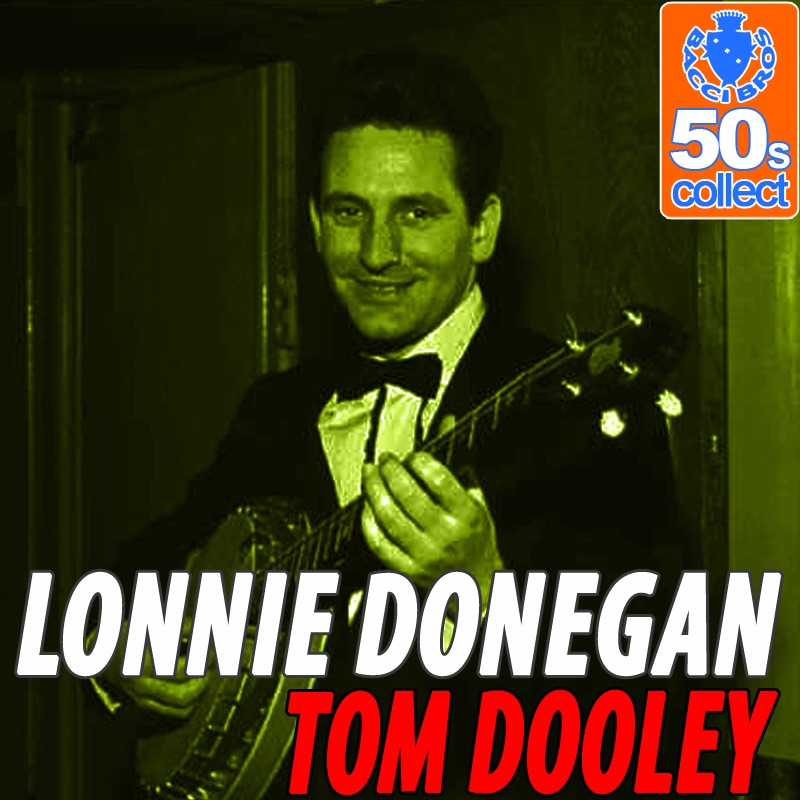 Tom Dooley (Remastered) - Single album cover