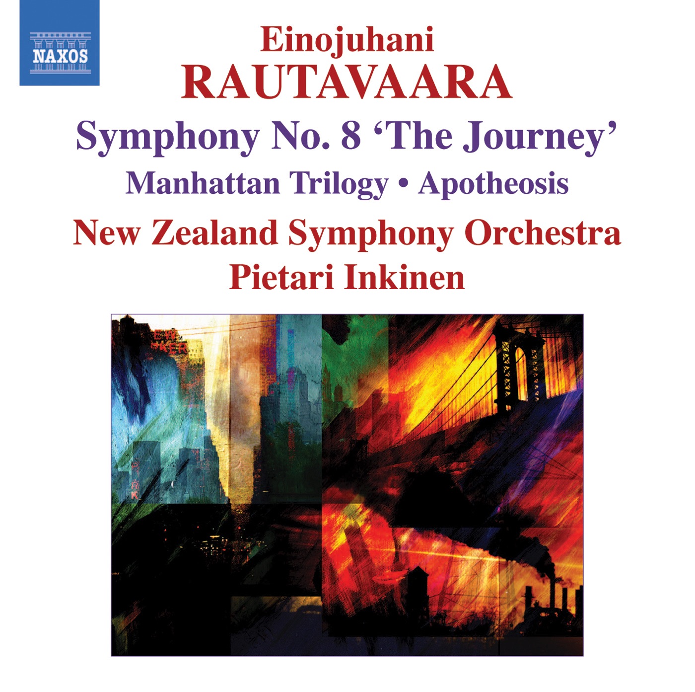 Rautavaara: Symphony No. 8, "The Journey", Manhattan Trilogy, Apotheosis album cover