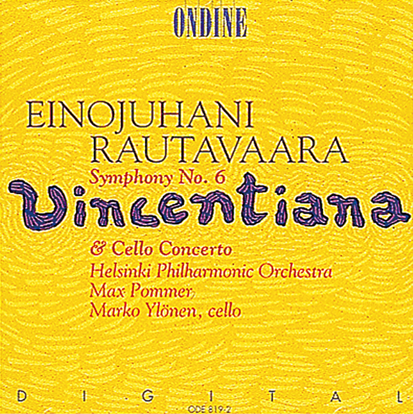 Rautavaara: Symphony No. 6 & Cello Concerto album cover