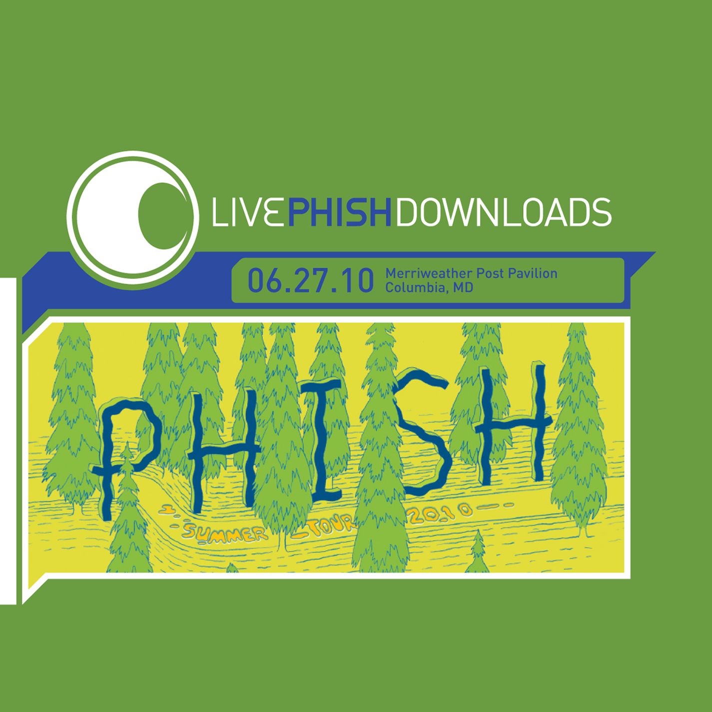 Phish (Live At Merriweather Post Pavilion, Columbia, MD 6/27/10) album cover