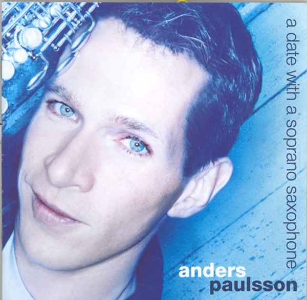 Paulsson: Date With A Soprano Saxophone (A) album cover
