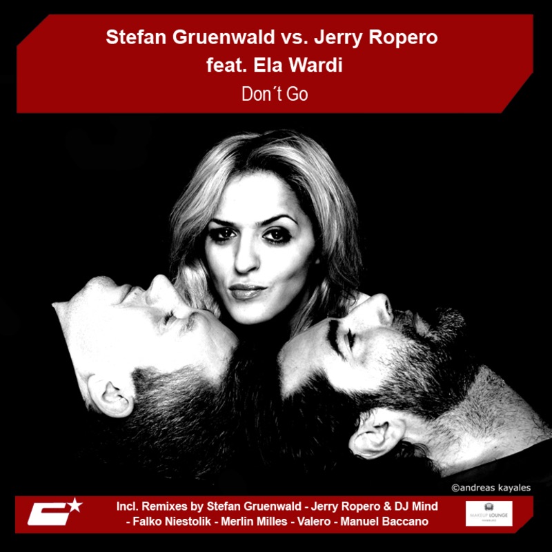 Don't Go (Stefan Gruenwald  vs. Jerry Ropero) [feat. Ela Wardi] album cover
