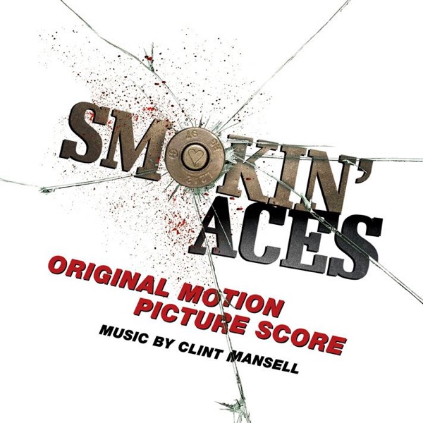 Smokin' Aces (Original Motion Picture Score) album cover