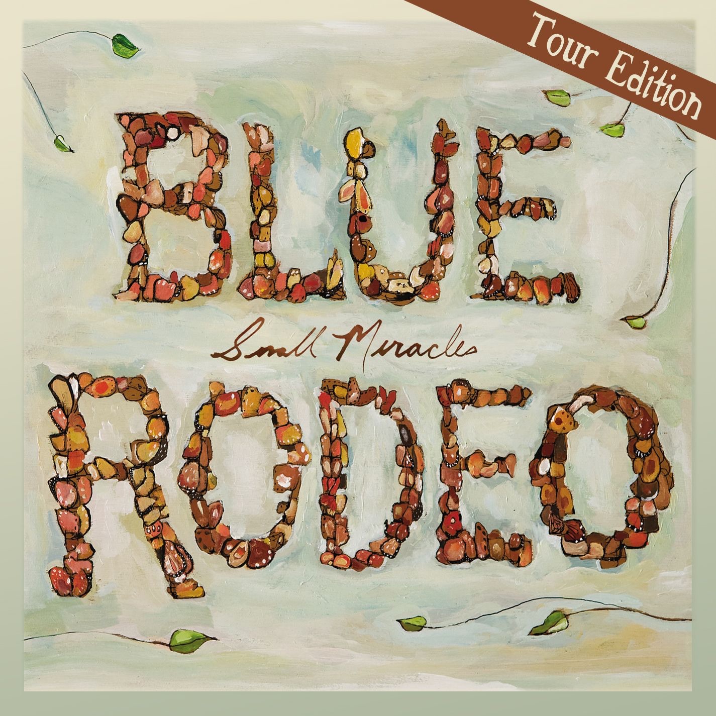 Small Miracles (Tour Edition) album cover