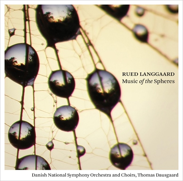 Langgaard: Music of the Spheres album cover