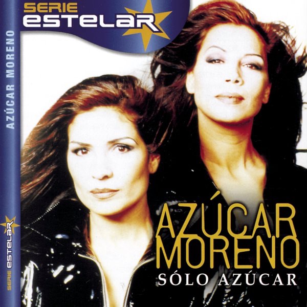 Serie Estelar: Azúcar Moreno - Sólo Azúcar album cover