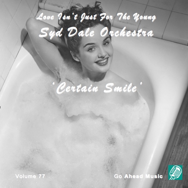 Love Isn't Just For The Young Volume 77 (Certain Smile) album cover