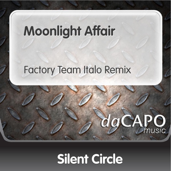Moonlight Affair (Factory Team Italo Remix) [feat. MMX] - Single album cover