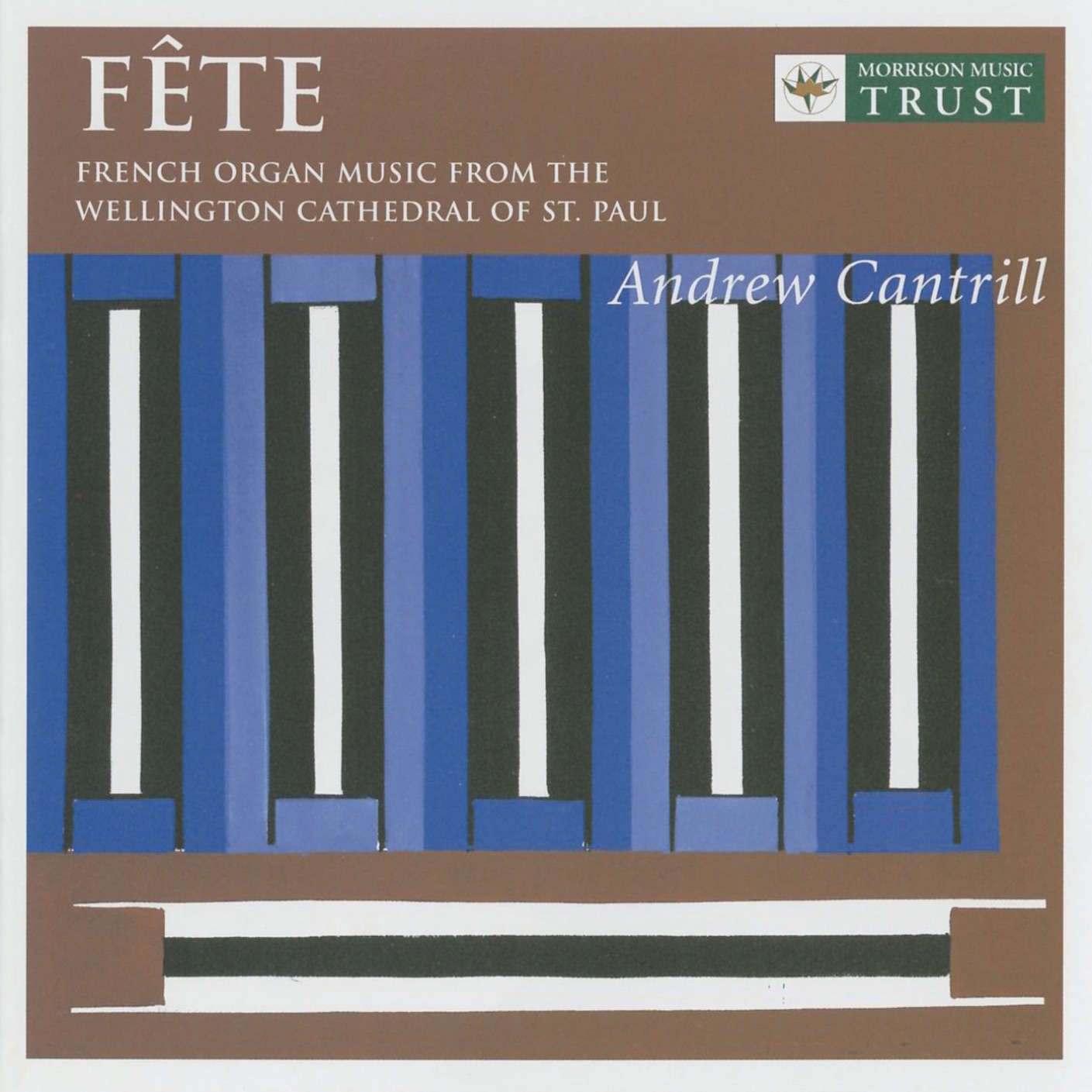 Cantrill, Andrew: French Organ Music album cover