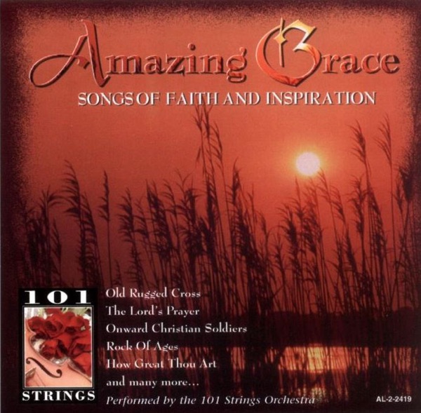 Amazing Grace - Songs of Faith and Inspiration album cover
