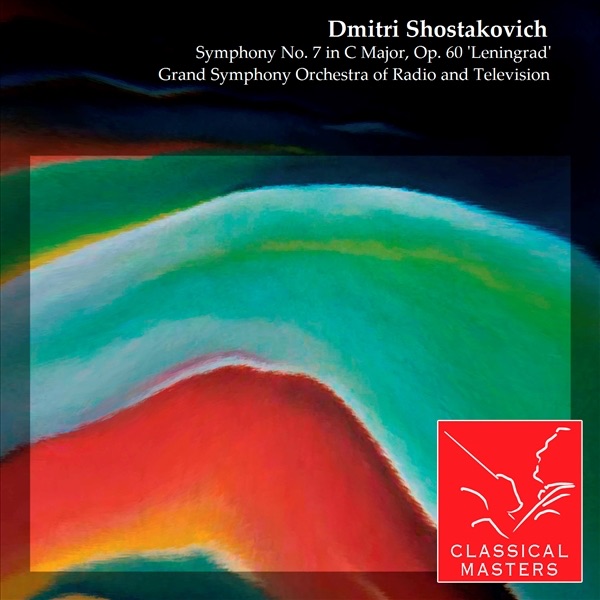 Shostakovich: Symphony No. 7 In C Major, Op. 60 'Leningrad' album cover