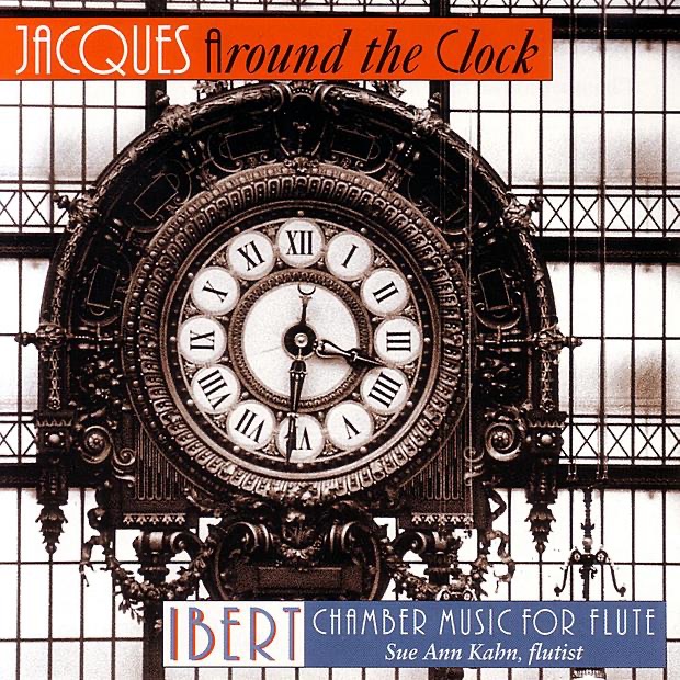 Ibert: Jacques Around the Clock - Chamber Music for Flute album cover