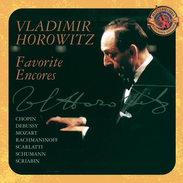 Vladimir Horowitz: Favorite Encores (Expanded Edition) album cover