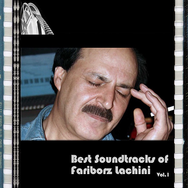 Best Soundtracks of Fariborz Lachini Vol. 1 album cover