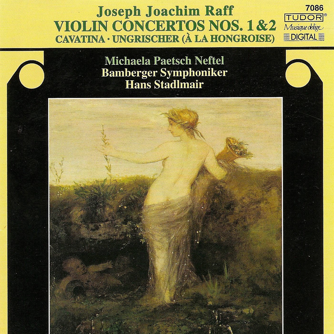 Raff: Violin Concertos Nos. 1 and 2, Cavatina & Ungrischer album cover