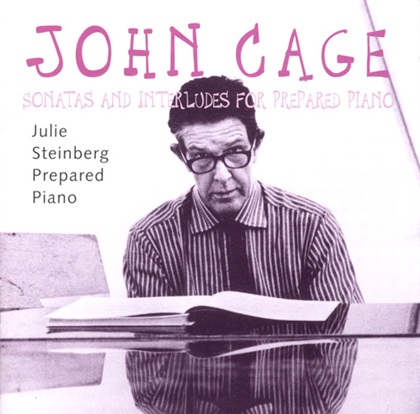 Cage: Sonatas and Interludes for Prepared Piano album cover