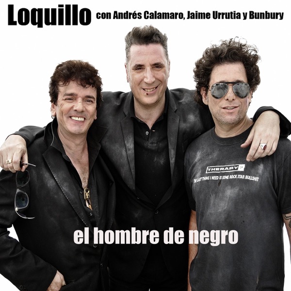 El Hombre de Negro (Con Andrés Calamaro, Jaime Urrutia, & Bunbury) - Single album cover