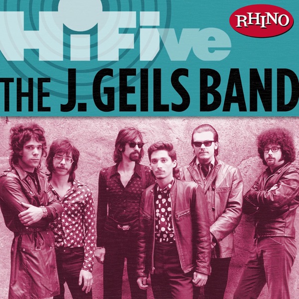 Rhino Hi-Five: The J. Geils Band - EP album cover