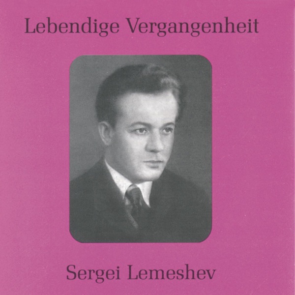 Lebendige Vergangenheit - Sergei Lemeshev album cover