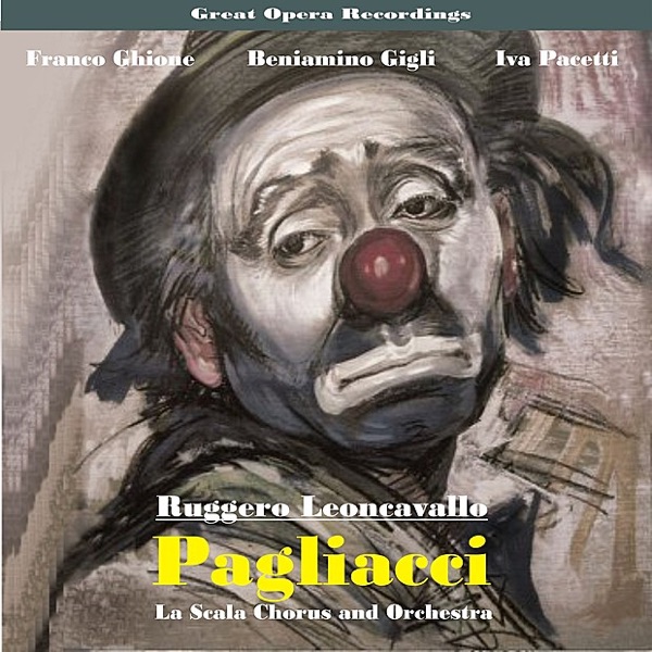 Great Opera Recordings / Leoncavallo: I Pagliacci (1934) album cover