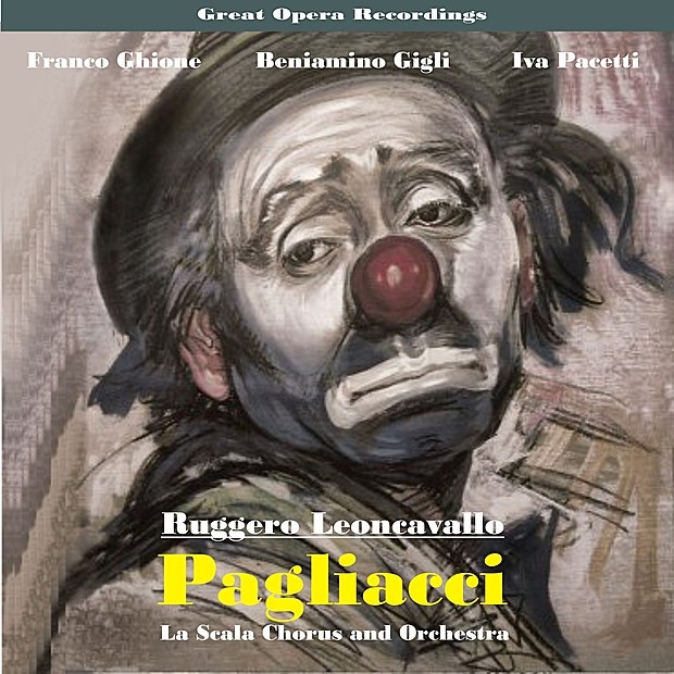 Great Opera Recordings / Leoncavallo: I Pagliacci (1934) album cover