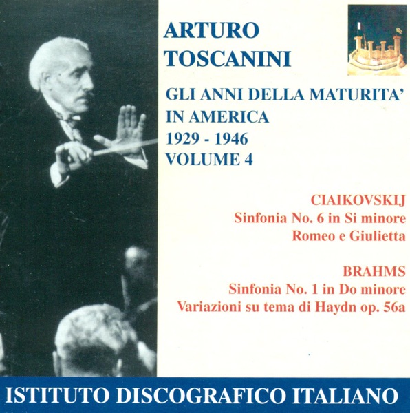 Tchaikovsky, P.I.: Symphony No. 6 - Romeo and Juliet - Brahms, J.: Symphony No. 1 (Years of Maturity album cover