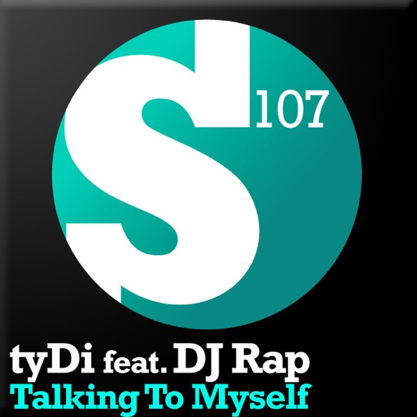 Talking To Myself (Airplay Mix) [feat. DJ Rap] - Single album cover