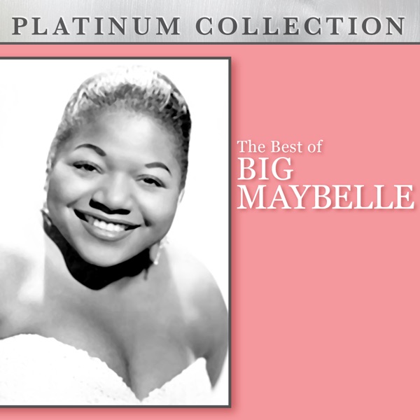 The Best of Big Maybelle album cover