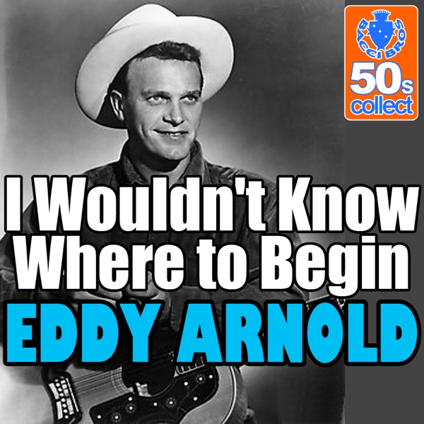 I Wouldn't Know Where to Begin (Digitally Remastered) - Single album cover