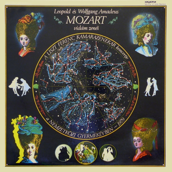 Leopold és Wolfgang Amadeus Mozart vidám zenéi (Hungaroton Classics) album cover
