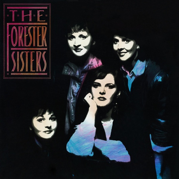 The Forester Sisters album cover